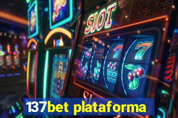 137bet plataforma